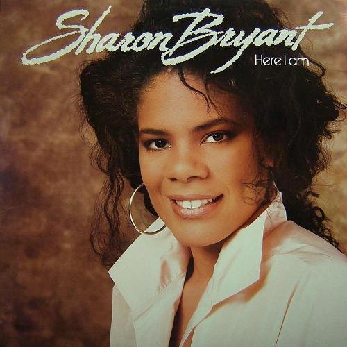 BRYANT,SHARON/HERE I AM